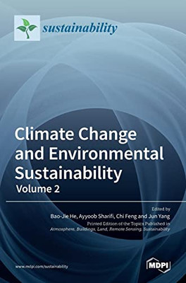 Climate Change And Environmental Sustainability-Volume 2