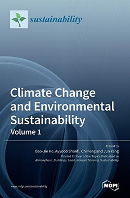 Climate Change And Environmental Sustainability-Volume 1