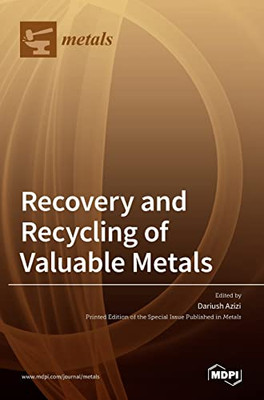 Recovery And Recycling Of Valuable Metals