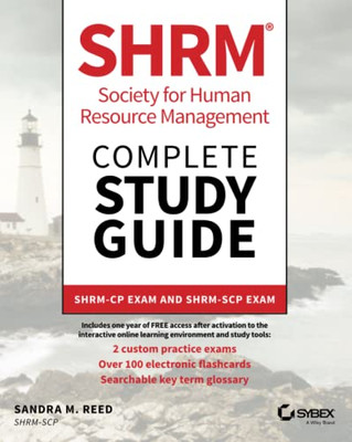 Shrm Society For Human Resource Management Complete Study Guide : Shrm-Cp Exam And Shrm-Scp Exam