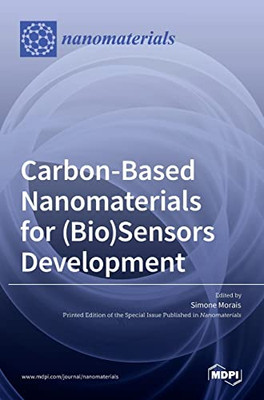 Carbon-Based Nanomaterials For (Bio)Sensors Development