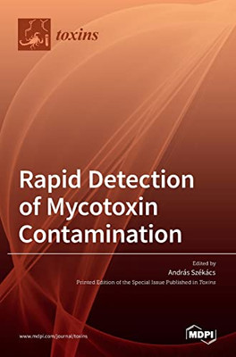 Rapid Detection Of Mycotoxin Contamination