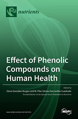 Effect Of Phenolic Compounds On Human Health