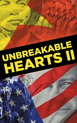 Unbreakable Hearts Ii : A True Heart-Wrenching Story About Victory? Forfeited!