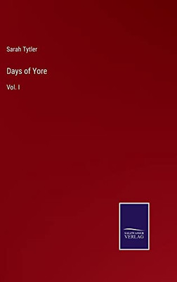 Days Of Yore : Vol. I - 9783752562316