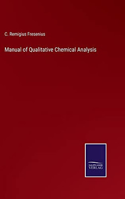 Manual Of Qualitative Chemical Analysis - 9783752553956