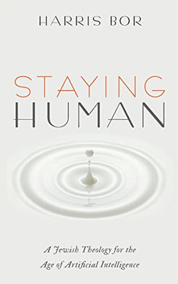 Staying Human