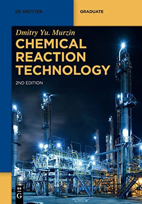 Chemical Reaction Technology