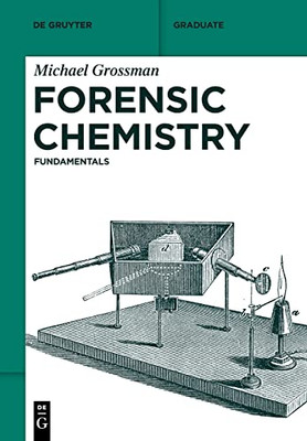 Forensic Chemistry : Fundamentals