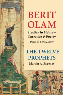 Berit Olam: The Twelve Prophets, Volume 1: Hosea, Joel, Amos, Obadiah, Jonah