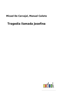 Tragedia Llamada Josefina - 9783752483222