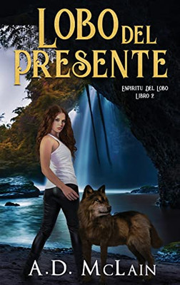 Lobo Del Presente - 9784824114976
