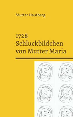 1728 Schluckbildchen Von Mutter Maria : Heilung Durch Einverleibung