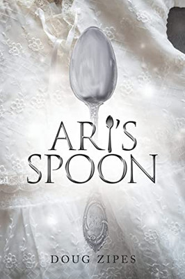 Ari'S Spoon - 9781663225740