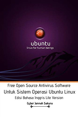 Free Open Source Antivirus Software Untuk Sistem Operasi Ubuntu Linux Edisi Bahasa Inggris Lite Version