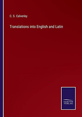 Translations Into English And Latin - 9783752557589