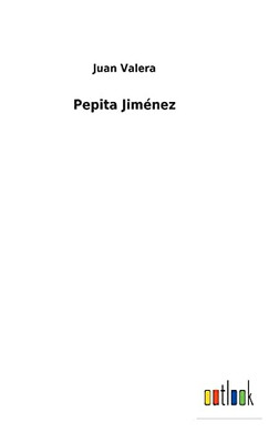 Pepita Jiménez - 9783752491951