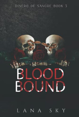 Blood Bound (A Dark Cartel Romance)