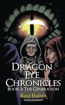 Dragon Eye Chronicles Book 3 - 9781957054162