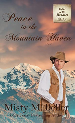 Peace In The Mountain Haven - 9781954810280
