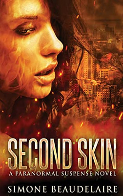 Second Skin: A Paranormal Suspense Novel - 9784824112576