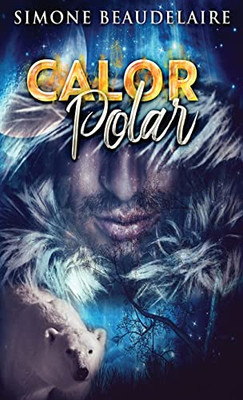 Calor Polar : Um Romance Paranormal - 9784824114747