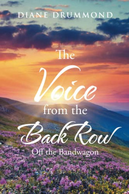 The Voice From The Back Row: Off The Bandwagon - 9781982269098