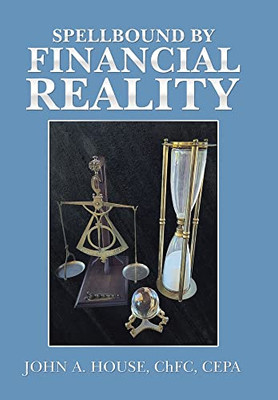 Spellbound By Financial Reality - 9781982278878