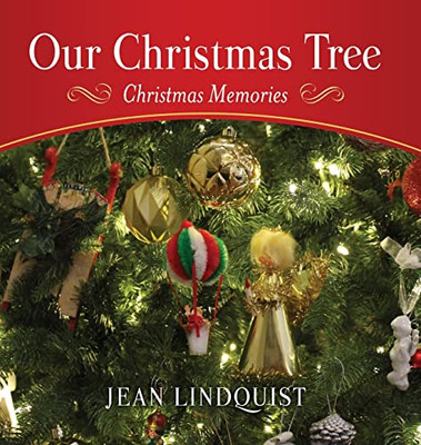 Our Christmas Tree : Christmas Memories - 9781662833069