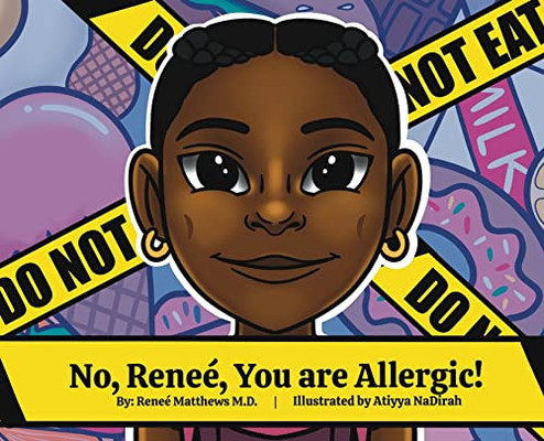 No, Reneé, You Are Allergic! - 9781736835838