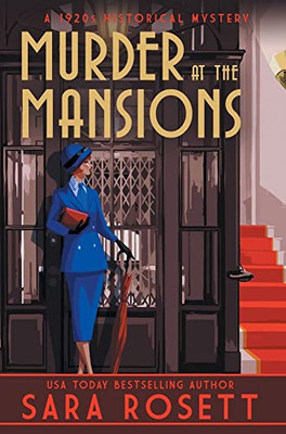 Murder At The Mansions : A 1920S Historical Mystery