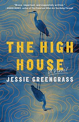 The High House : A Novel