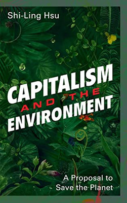 Capitalism And The Environment