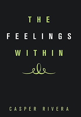 The Feelings Within - 9781664187870