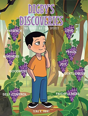 Digby'S Discoveries : The Fruit Of The Spirit