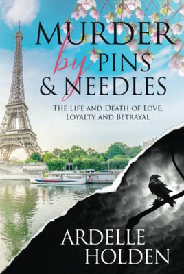 Murder By Pins And Needles - 9781775301394