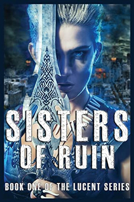 Sisters Of Ruin - 9784824121288