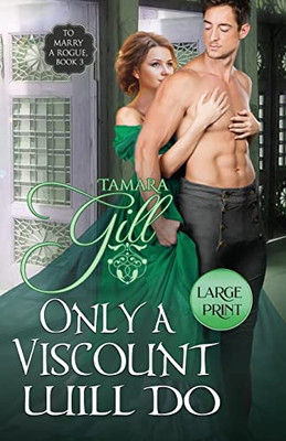 Only A Viscount Will Do : Large Print