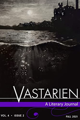 Vastarien : A Literary Journal Vol. 4, Issue 2