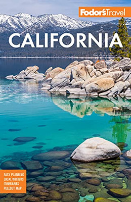 Fodor'S California : With The Best Road Trips