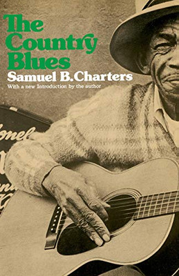 The Country Blues (A Da Capo paperback)