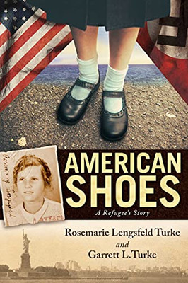 American Shoes : A Refugee'S Story