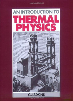 Introduction to Thermal Physics