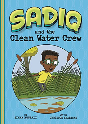 Sadiq And The Clean Water Crew - 9781663977120