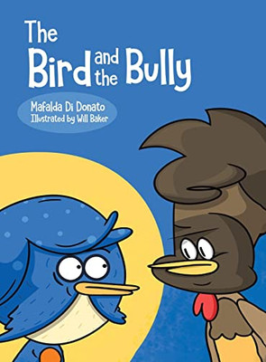 The Bird And The Bully - 9781788483667