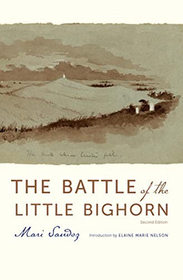 The Battle Of The Little Bighorn