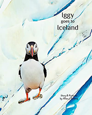 Iggy Goes To Iceland - 9780645397345