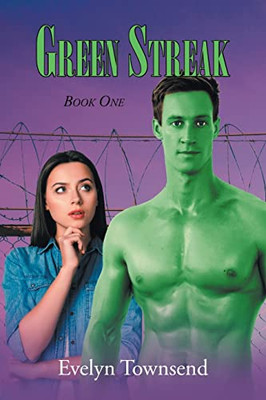 Green Streak : Book One