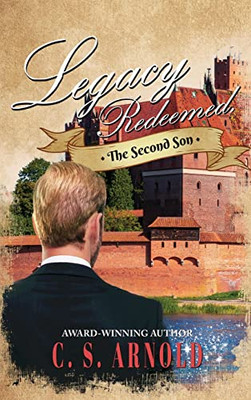Legacy Redeemed, : The Second Son