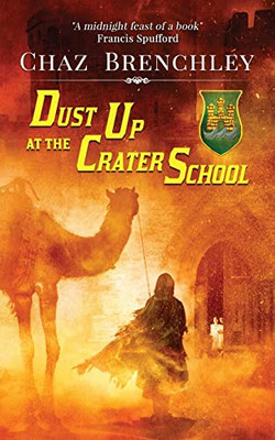 Dust Up At The Crater School978-1-913892-28-9